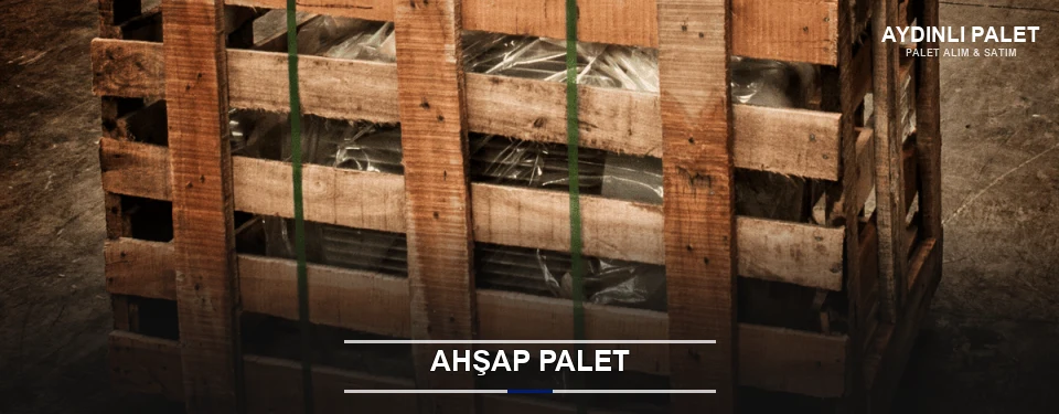 Aydınlı Sanayi Tipi Ahşap Palet