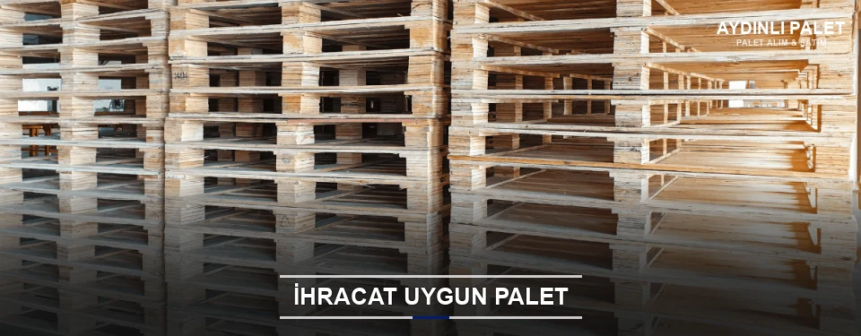 Aydınlı İhracat Ambalaj Paleti