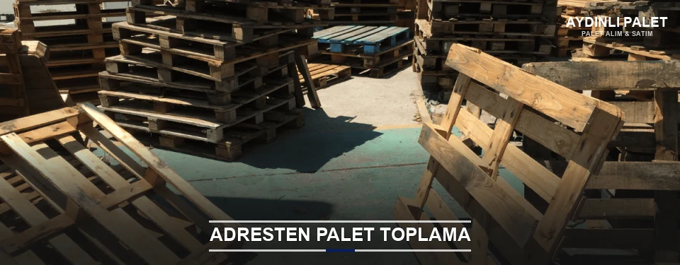 Aydınlı Toplu Palet Alımı